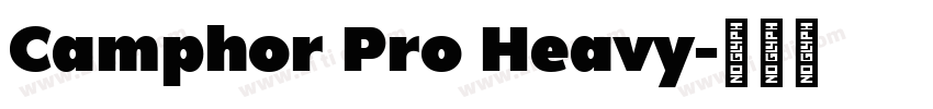Camphor Pro Heavy字体转换